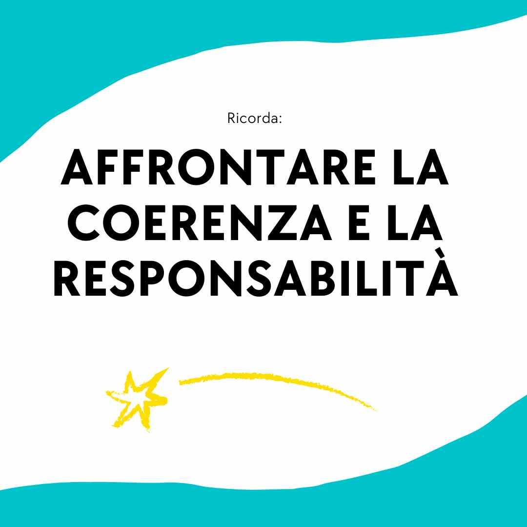 affrontrare coerenza e la resposabilita